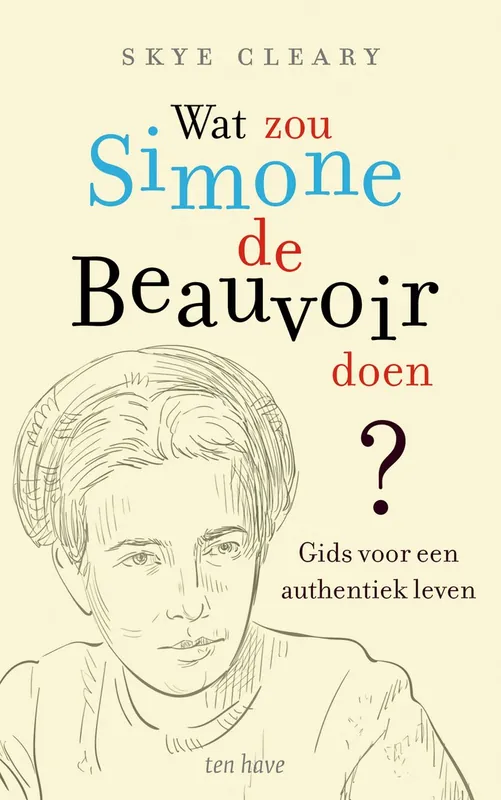 Uitverkoop Wat zou Simone de Beauvoir doen? - Skye C. Cleary