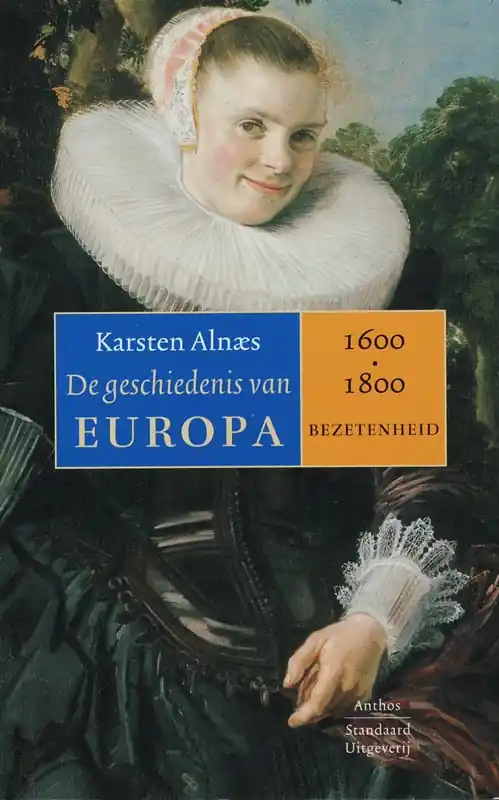 Actieprijs Geschiedenis van Europa 1600-1800 - Karsten Alnaes