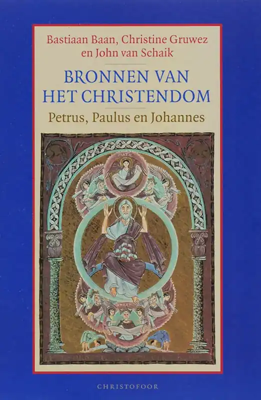 Speciale Aanbieding Bronnen van het Christendom - B. Baan; C. Gruwez; J. van Schaik