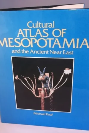 The Cultural Atlas of Mesopotamia and the Ancient Near East - Roaf, Michael Rechtstreeks Van De Fabrikant