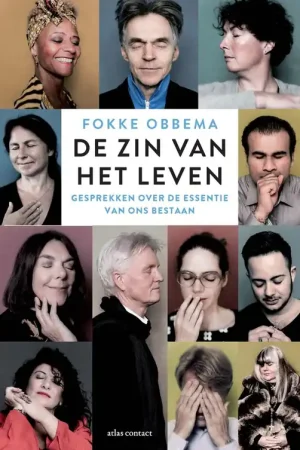 Tijdelijk Beschikbaar De zin van het leven. Gesprekken over de essentie van ons bestaan - Obbema, Fokke