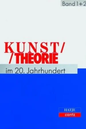 Kunsttheorie im 20. Jahrhundert. - Sebastian Zeidler Veilige Betaling