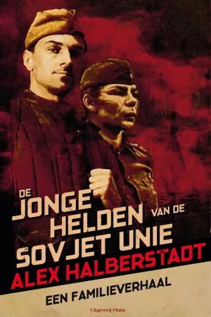Fabrieksprijs De jonge helden van de Sovjet-Unie - Alex Halberstadt
