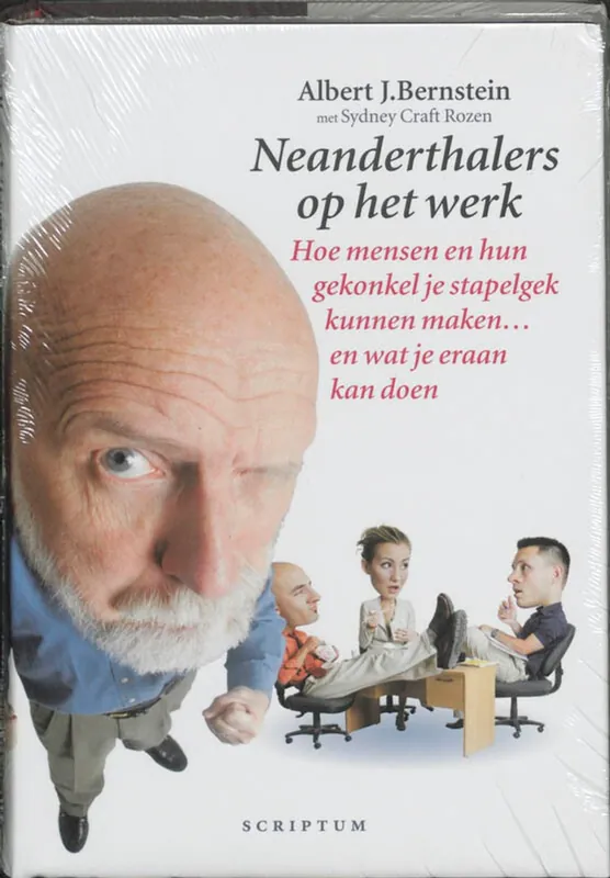 Neanderthalers op het werk - A.J. Bernstein; S.C. Rozen Voordeelprijs