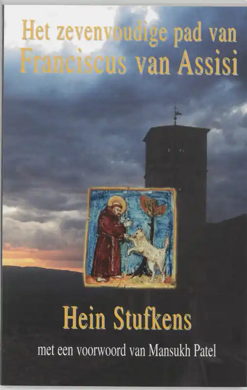 Bestseller Het zevenvoudige pad van Franciscus van Assisi - H. Stufkens