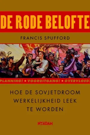 De rode belofte - Francis Spufford Betaalbaar