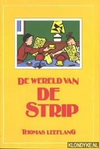 Exclusieve Aanbieding Wereld van de strip - Thomas Leeflang