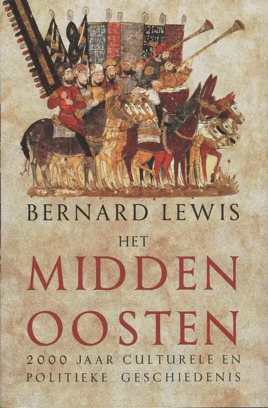 Het Midden Oosten - Bernard Lewis Gratis Verzending