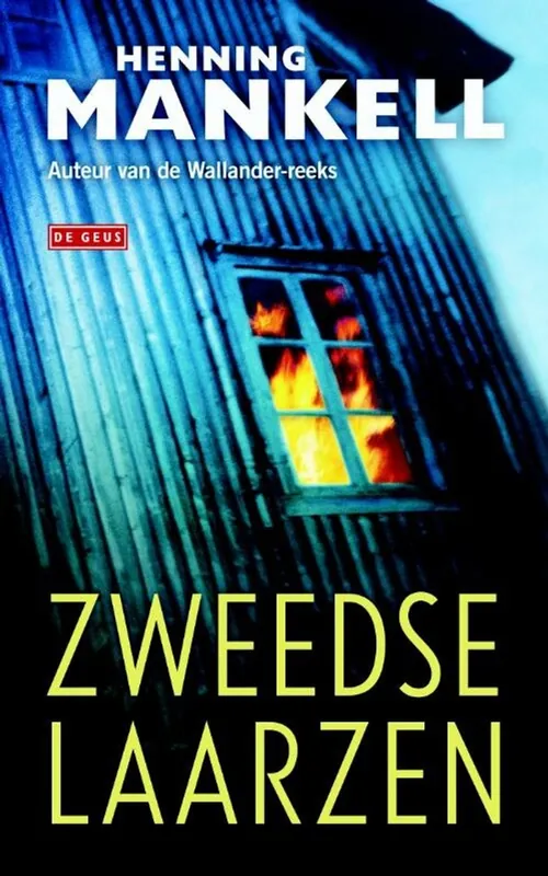 Laatste Versie Zweedse laarzen - Henning Mankell