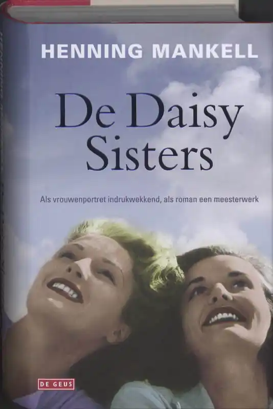 Alleen Vandaag De Daisy Sisters - Henning Mankell
