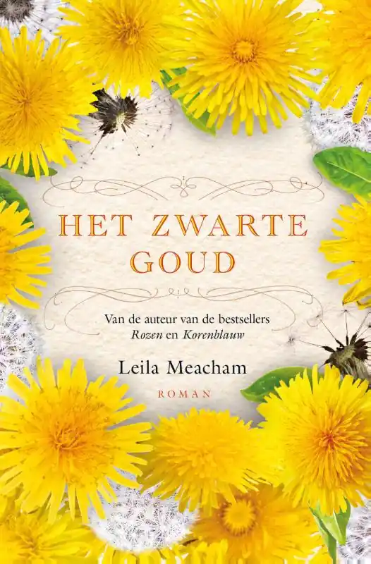 Het zwarte goud - Leila Meacham Voordeelprijs
