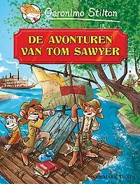 De avonturen van Tom Sawyer - Geronimo Stilton Snelle Levering