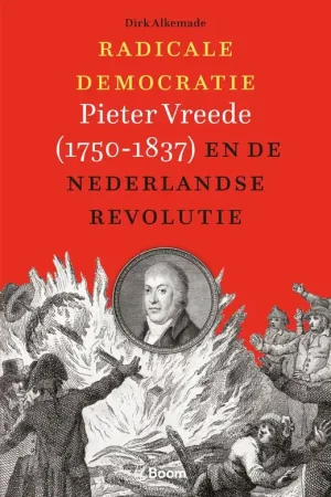 Radicale democratie - Dirk Alkemade Laatste Versie