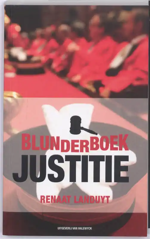Op = Op Blunderboek justitie - Renaat Landuyt