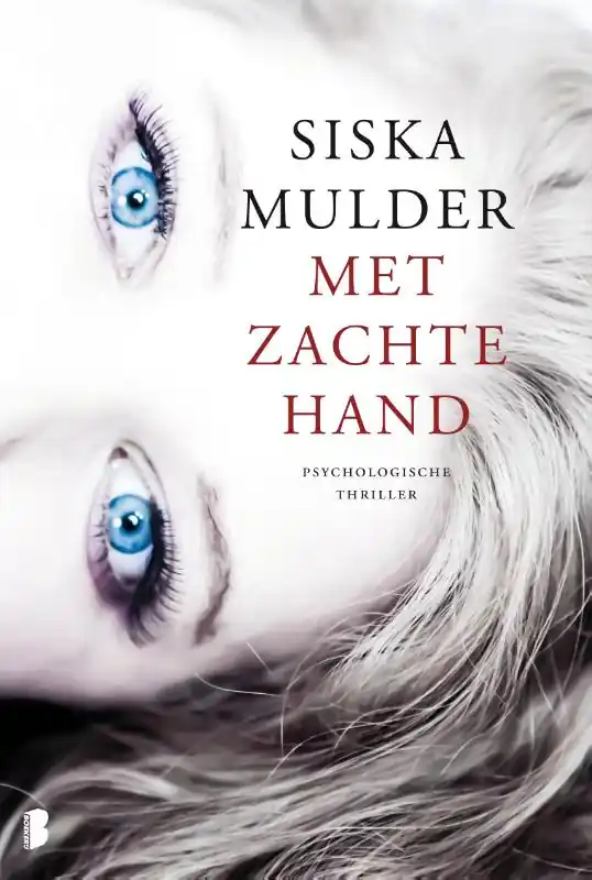 Beperkte Voorraad Met zachte hand - Siska Mulder