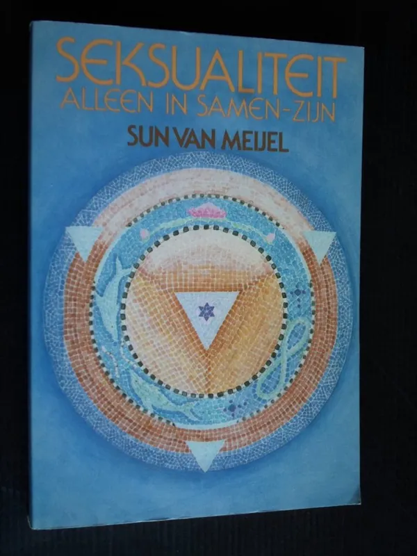 Beperkte Voorraad Seksualiteit, Alleen in Samen-Zijn - Sun van Meijel