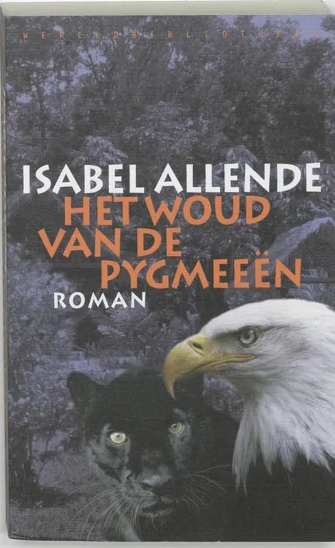 HET WOUD VAN DE PYGMEEEN - Isabel Allende Laatste Versie