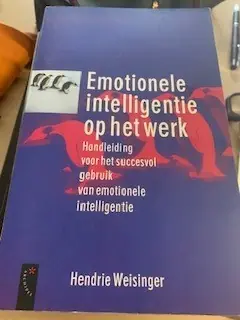 Finale Uitverkoop Emotionele intelligentie op het werk - H. Weisinger