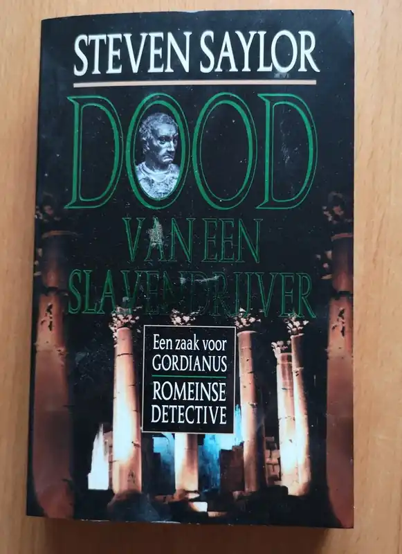 Beperkte Voorraad Dood van een slavendrijver - S. Saylor