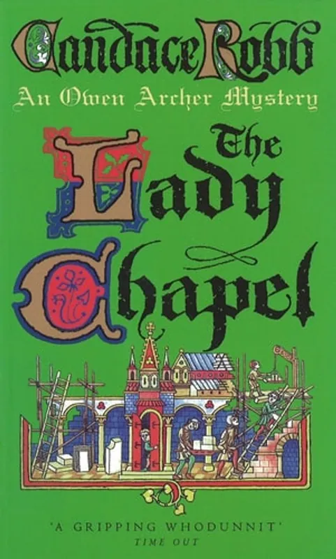 Bestel Nu Lady Chapel - Candace Robb