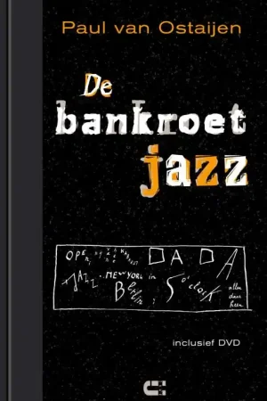 De Bankroet jazz - Paul van Ostaijen Weekendaanbieding