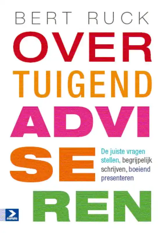 Overtuigend adviseren - Bert Ruck Rechtstreeks Van De Fabrikant