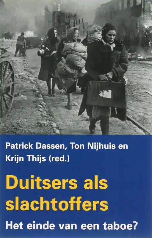 Duitsers als slachtoffers - NIJHUIS DASSEN PATRICK Voordeelprijs