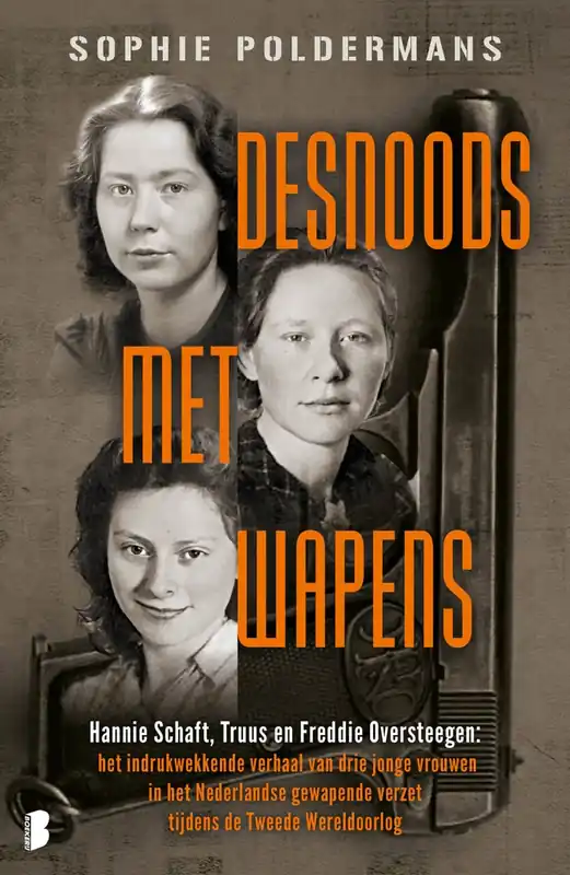 Gereduceerde Prijs Desnoods met wapens - Sophie Poldermans