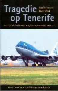 Nieuw Tragedie op Tenerife - J. Reijnoudt; N. Sterk