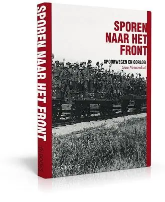 Sporen naar het front - Guus Veenendaal Korting