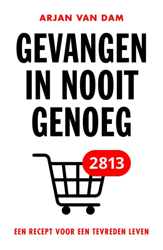 Lage Prijs Gevangen in nooit genoeg - Arjan van Dam