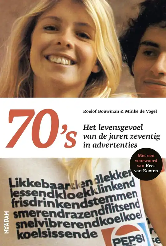 Bestel Nu 70's - Roelof Bouwman; Minke De Vogel