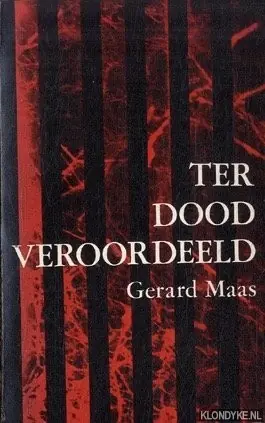 Ter dood veroordeeld - Maas Gratis Verzending