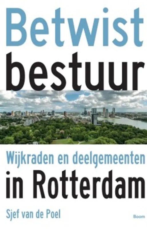 Betaalbaar Betwist bestuur - Sjef van de Poel