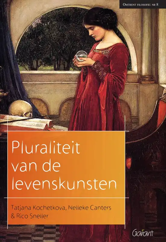 Veilige Betaling Pluraliteit van de levenskunsten - Tatjana Kochetkova; Nelleke Canters; Rico Sneller