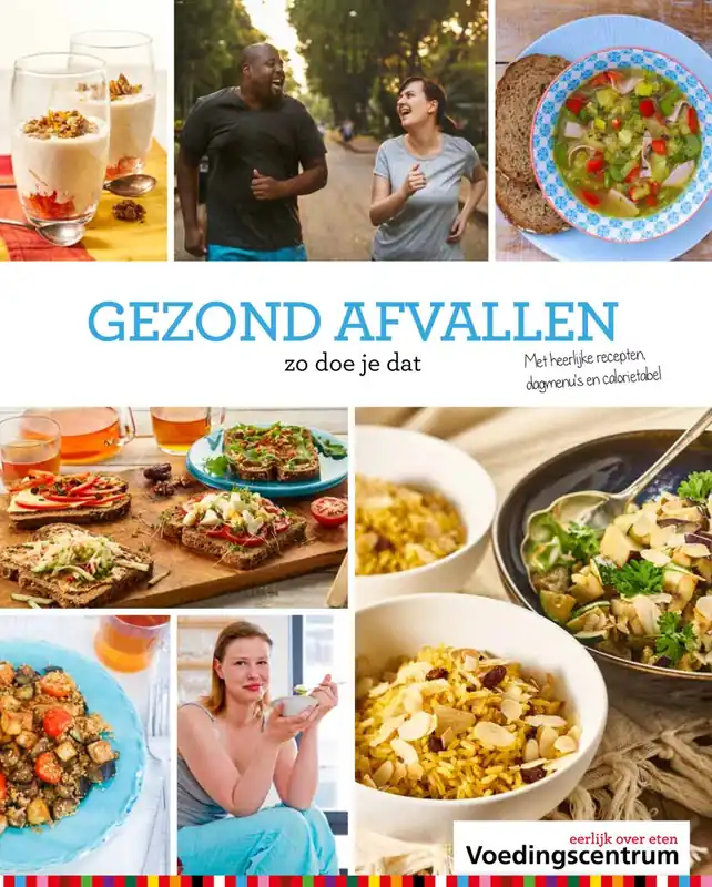 Gezond afvallen - Stichting Voedingscentrum Nederland Direct Beschikbaar
