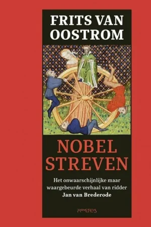 Gratis Retour Nobel streven - Frits van Oostrom