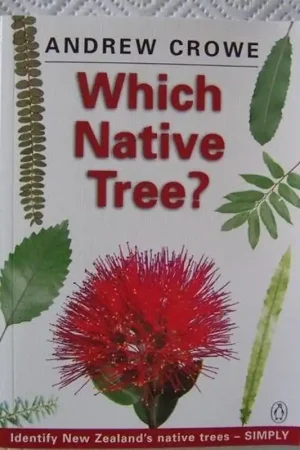 Which Native Tree Identify New Zealand's Native Trees Simply - Crowe, Andrew Finale Uitverkoop