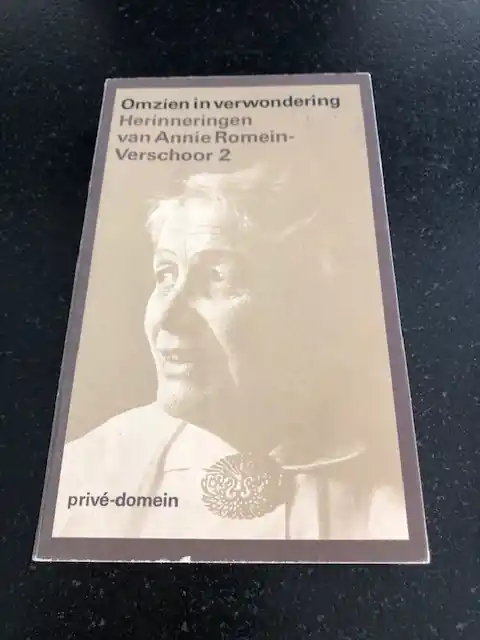 Goedkoop Omzien in verwondering: Herinneringen van Annie Romein-Verschoor (deel 1 en 2) - Annie Romein-Verschoor