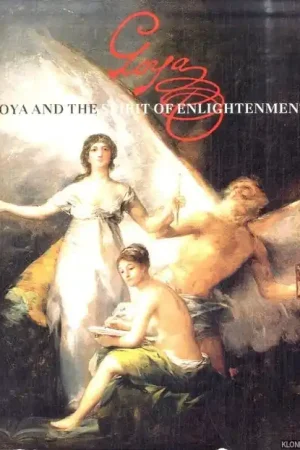 Goya and the Spirit of Enlightenment - Perez Sanchez, Alfonso E. & Eleanor A. Sayre Merkproduct