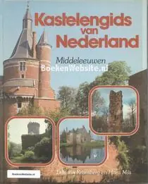 Kastelengids van Nederland Middeleeuwen - Doriann Kransberg Beperkt Aanbod