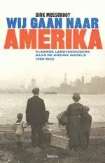 Wij gaan naar Amerika - D. Musschoot Exclusieve Aanbieding