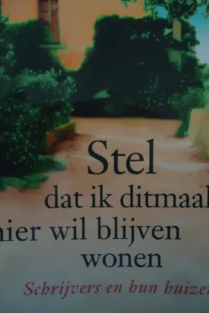 Stel dat ik ditmaal hier wil blijven wonen - Kees Fens e.a. Superprijs