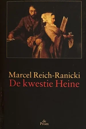 De kwestie Heine - M. Reich-Ranicki Merkproduct