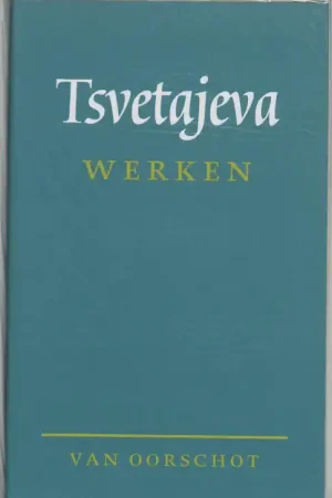 Nu Kopen Werken - M. Tsvetajeva