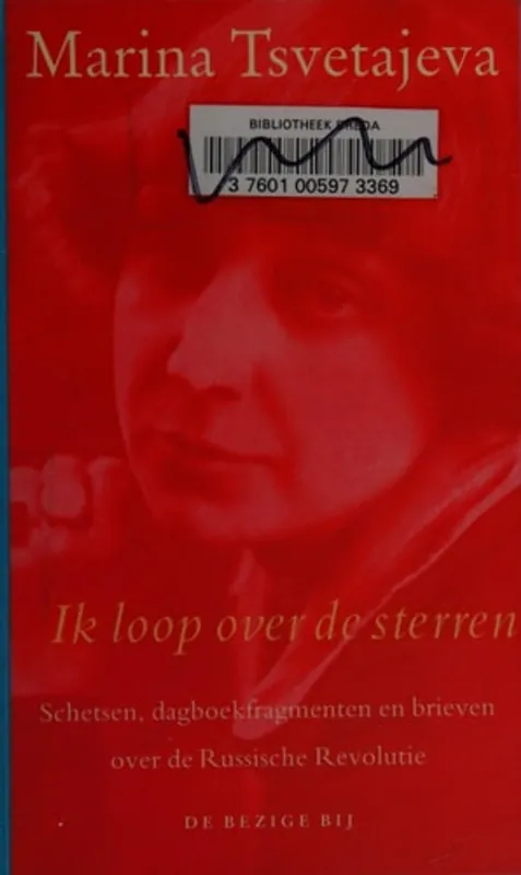 Ik loop over de sterren - Marina Tsvetajeva Must-Have