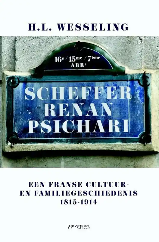 Scheffer - Renan - Psichari - Henk Wesseling Beste Prijs