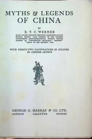 Seizoensaanbieding Myths & Legends of China - E. T. C. Werner