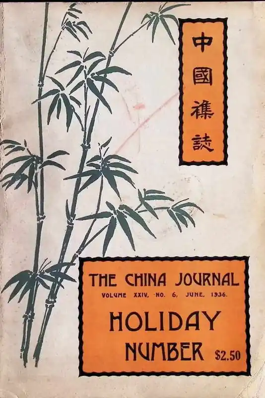 The China Journal Volume XXIV, June 1936, N° 6. Holliday Number - Collectief Koop Vandaag