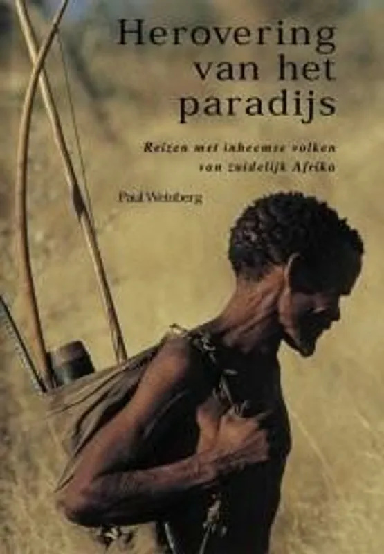 HEROVERING VAN HET PARADIJS - PAUL WEINBERG Laatste Versie